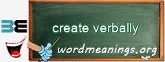 WordMeaning blackboard for create verbally